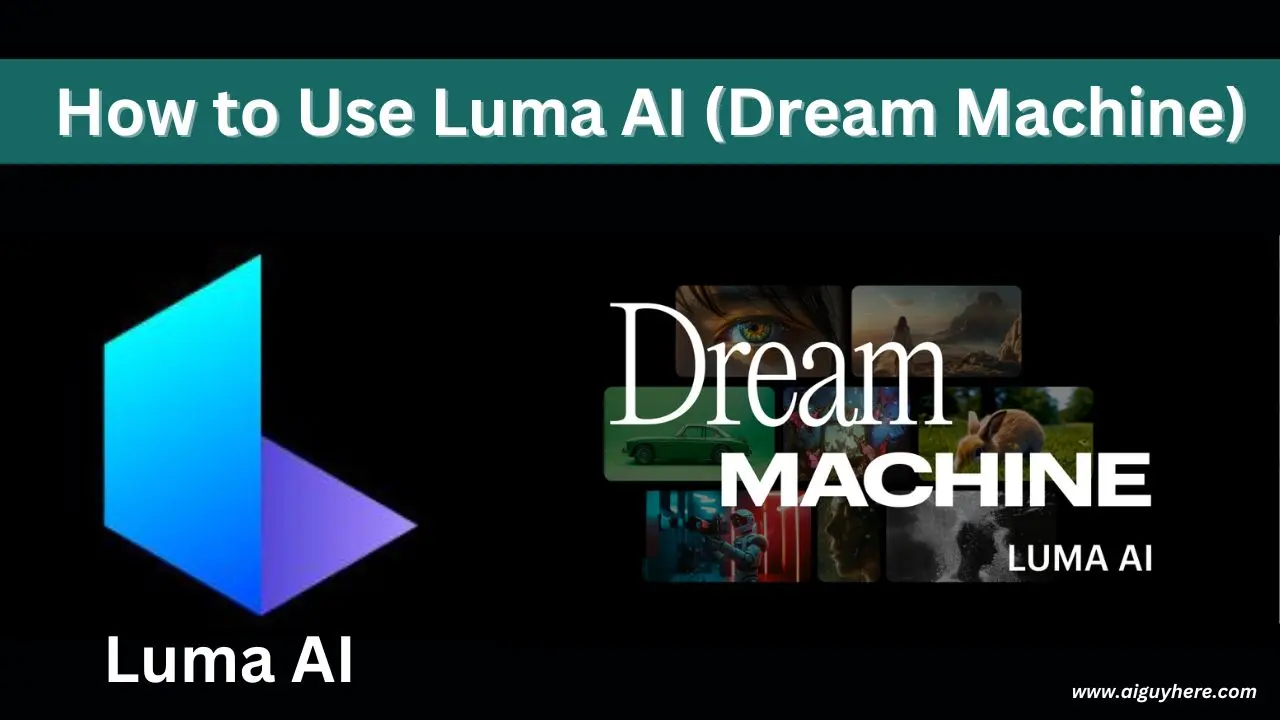 How-to-Use-Luma-AI